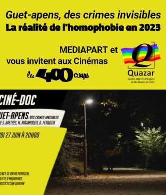 Guet-apens, des crimes invisibles ciné-rencontre le 27 juin, à Angers, avec Quazar et Mediapart
