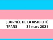 Journée Internationale de la Visibilité Trans – TDOV 2021