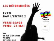 Expo Les Déterminées · vernissage vend. 24 mai