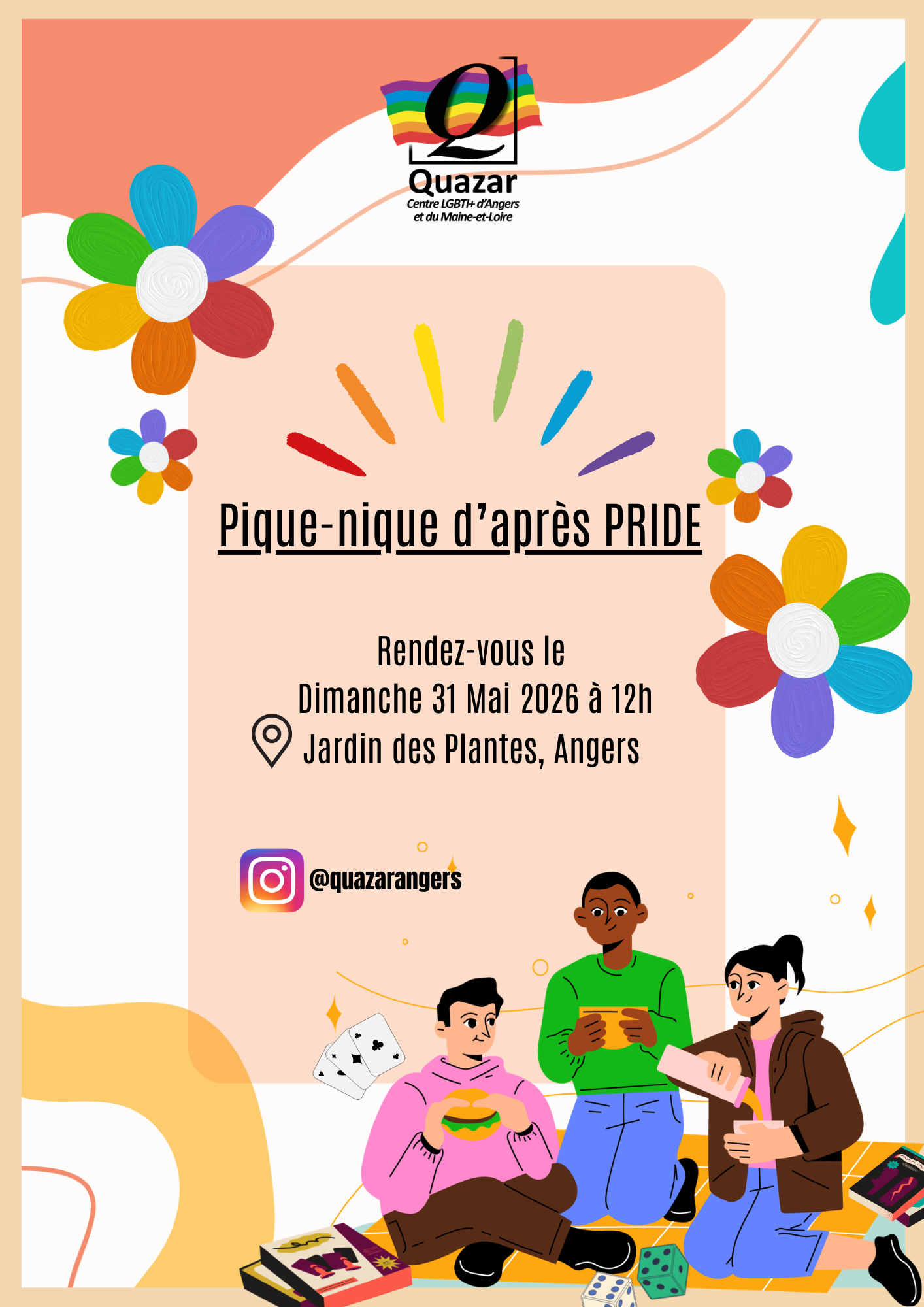 Affiche colorée de l'association Quazar, Centre LGBTI+ d'Angers et du Maine-et-Loire. On peut lire : « Pique-nique d'après PRIDE – Rendez-vous le dimanche 31 mai 2026 à 12h, Jardin des Plantes, Angers ». L'affiche est ornée de fleurs multicolores aux couleurs arc-en-ciel, de confettis et d'une illustration de trois jeunes personnes assises par terre en train de manger et jouer aux cartes. Le compte Instagram @quazarangers y est mentionné.